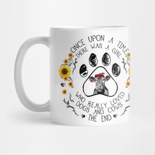There Was A Girl Who Really Loved Dogs And Cows Mug
